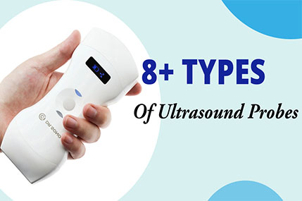 8+ Types Of Ultrasound Probes