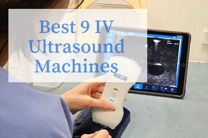 Best 9 IV Ultrasound Machines
